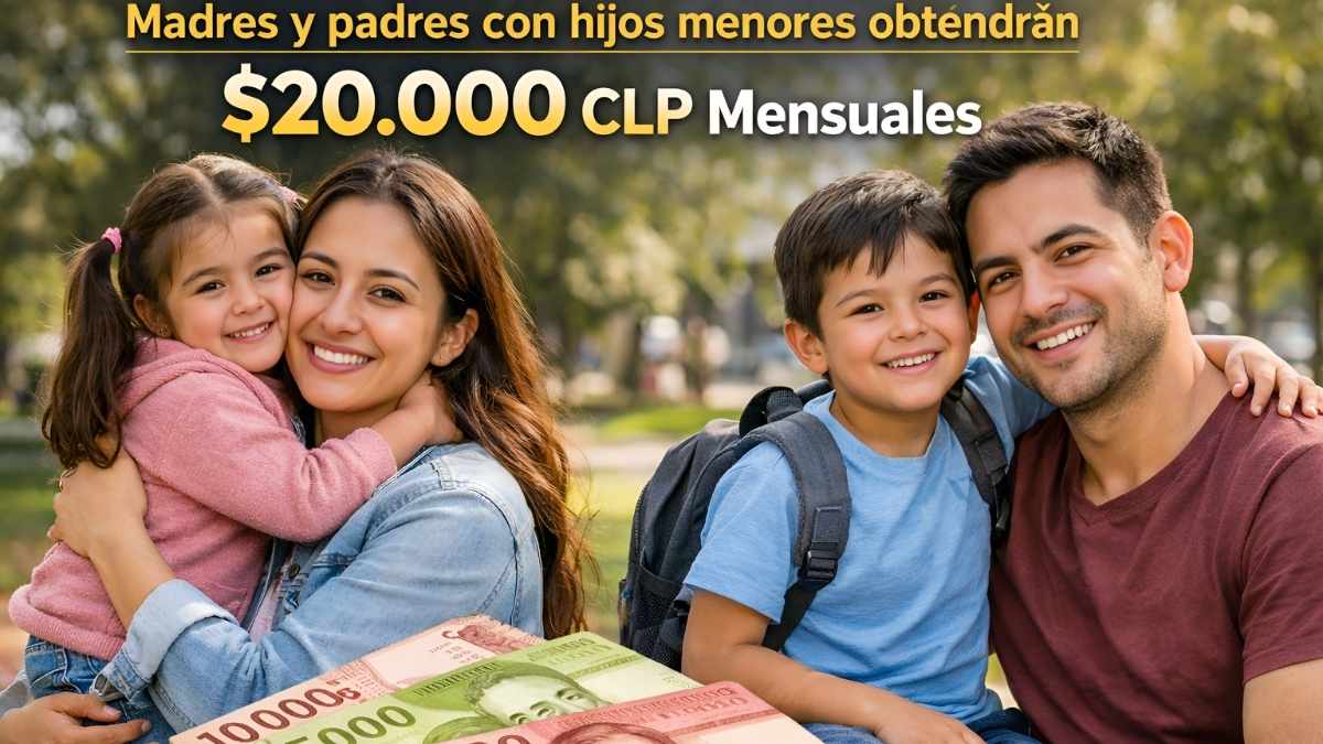 Chile Subsidio Familiar 2026: Madres y padres con hijos menores obtendrán $20.000 CLP, inscripción y pago en marzo